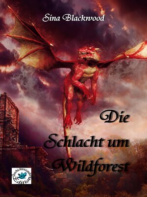 cover image of Die Schlacht um Wildforest